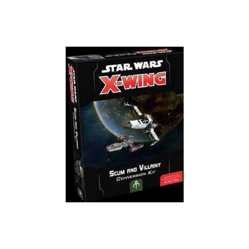 Star Wars X-Wing 2nd Edition: Scum and Villainy Conversion Kit